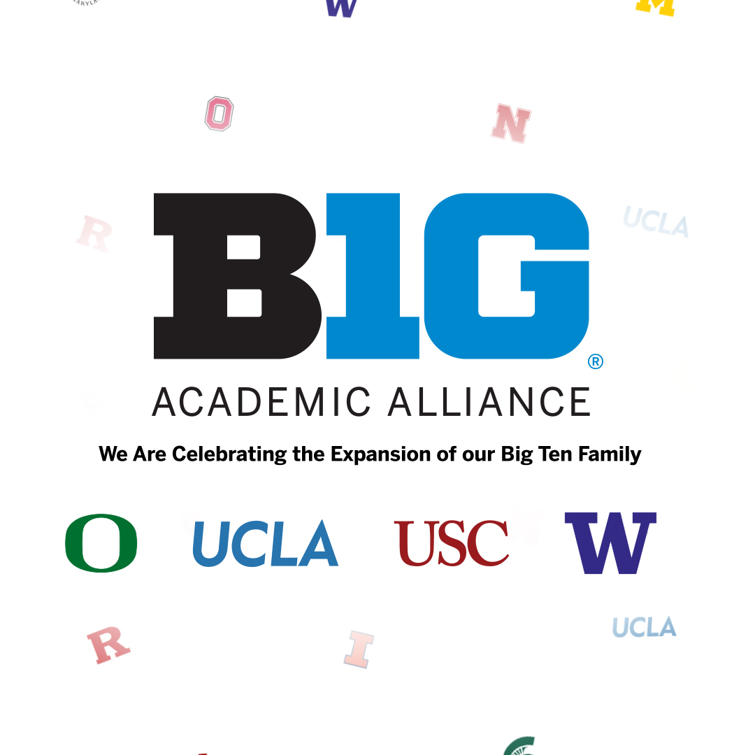 BTAA Welcomes  UCLA, USC, Oregon and Washington