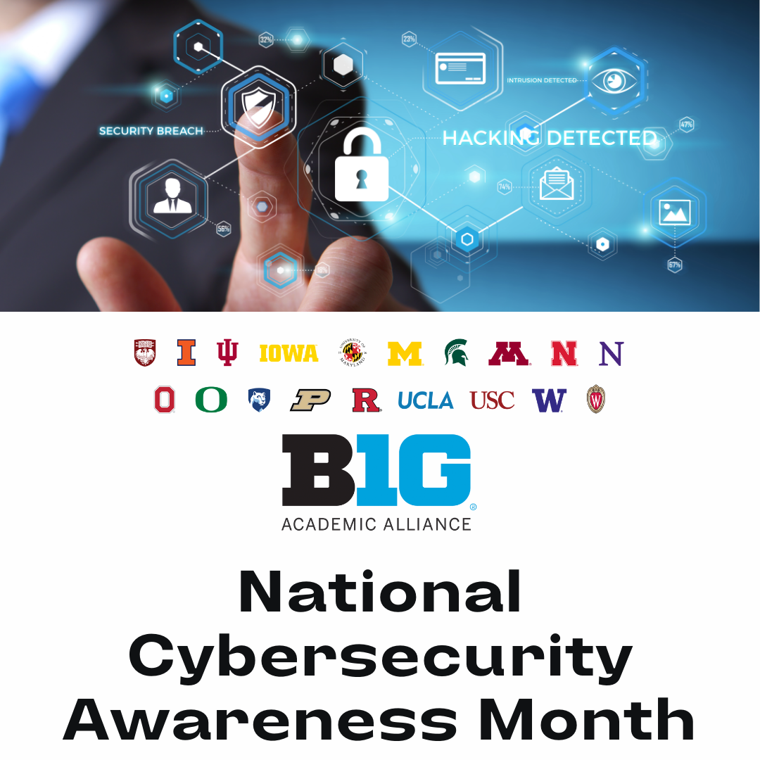 National Cybersecurity Awareness Month graphic with logos from Big Ten universities