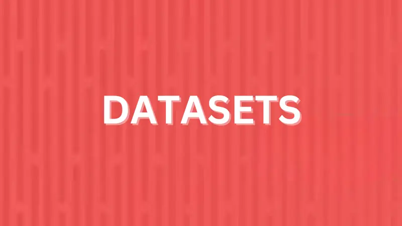 Datasets